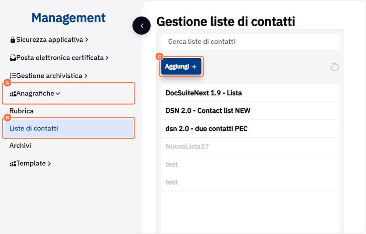 Aprire Liste di contatti e cliccare su Aggiungi